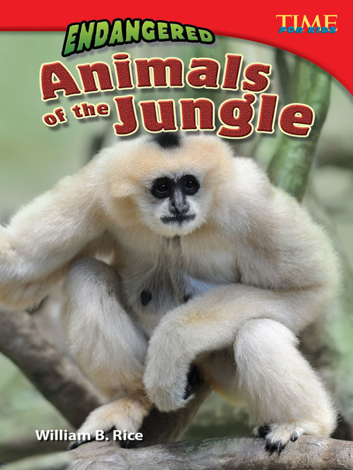 William B. Rice创作的Endangered Animals of the Jungle作品的详细信息 - 可供借阅